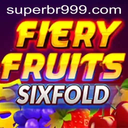 FieryFruitsSixFold - O Jogo que Está Incendiando o Mundo dos Jogos